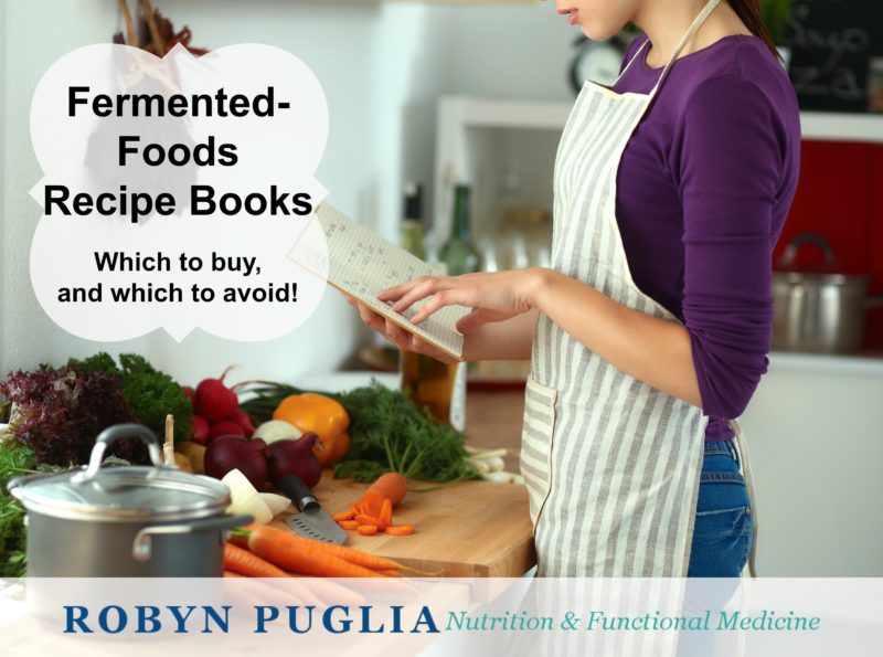 Fermented Foods Recipe Books. which to buy and which to avoid.